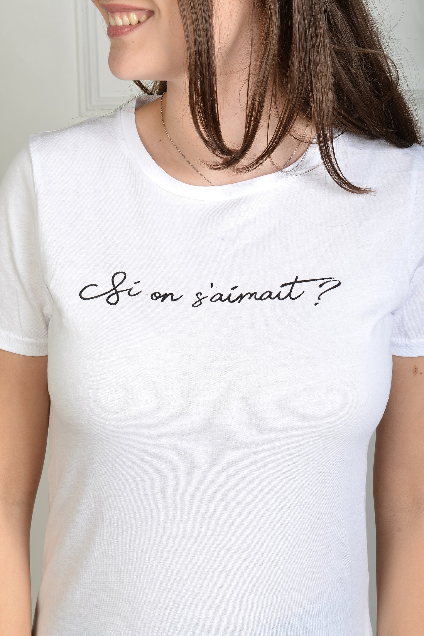Tee-Shirt Femme Bonne Humeur "Si on s'aimait" – 100% Coton Fabriqué en France